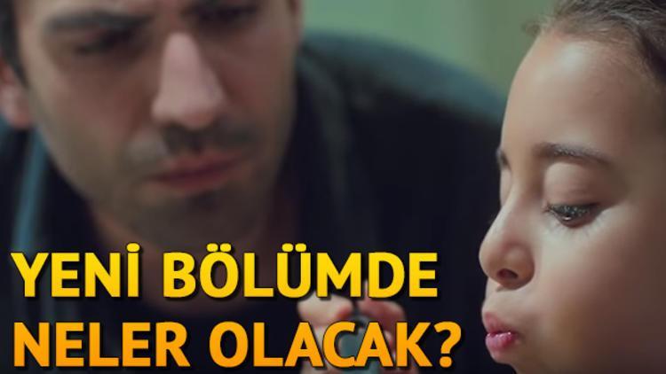 Kızım 17. bölüm fragmanında Demir öyküyü görebilecek mi?