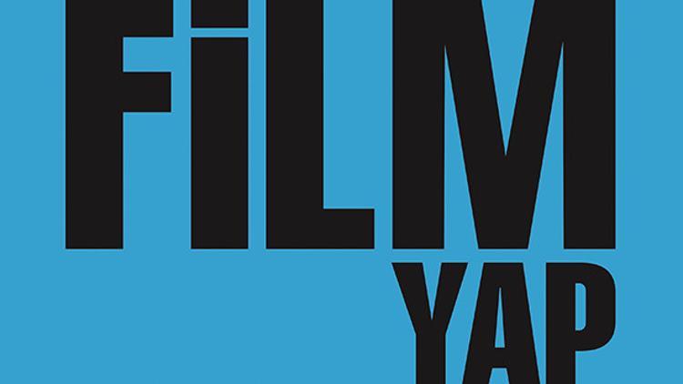 Fikrin var filmin yoksa hemen başvur