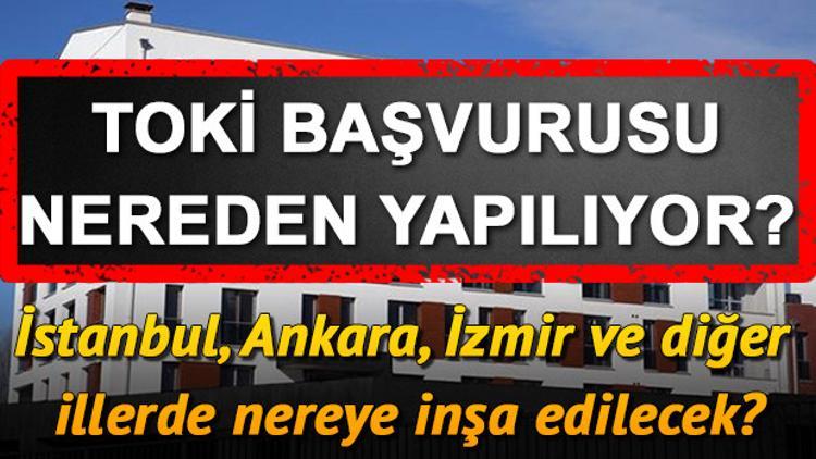 TOKİ talep toplama ne zaman bitiyor? Hangi bankalardan başvuru yapılabilecek?