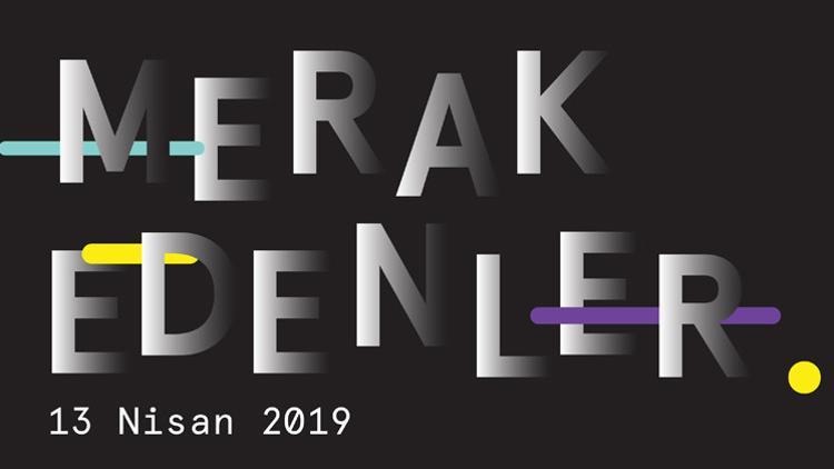 İyi Örnekler Konferansı, ‘Merak Edenler’i bir araya getirecek