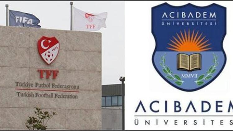 Acıbadem Üniversitesi ile Türkiye Futbol Federasyonu işbirliği