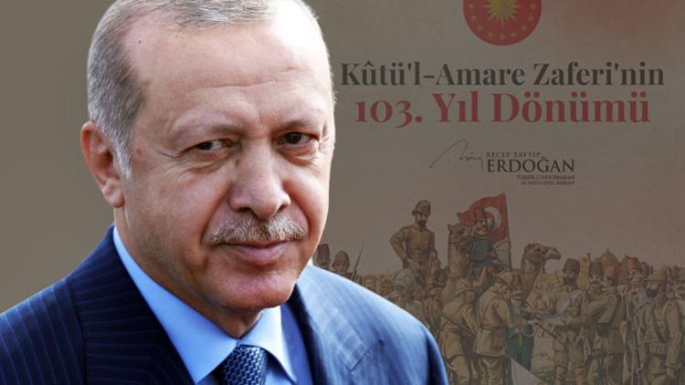 Cumhurbaşkanı Erdoğan'dan Kûtü'l-Amare mesajı