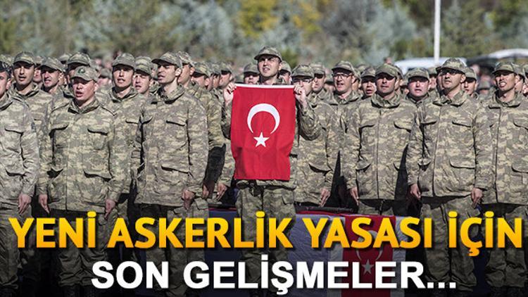 Yeni askerlik sistemi bayramdan sonra yasalaşacak mı? Askerlik sisteminde son durum