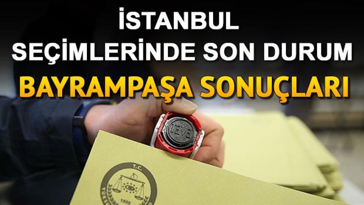 23 Haziran İstanbul seçimlerinde Bayrampaşa seçim sonuçları! Hangi aday yüzde kaç oy aldı?