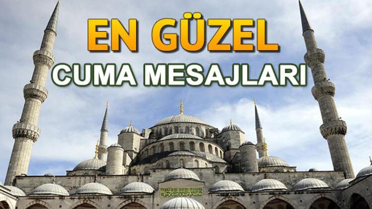 Sosyal medyada en çok beğeni alan cuma mesajları
