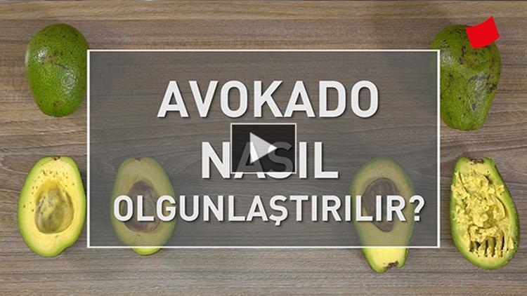 Avokado Nasıl Olgunlaştırılır?