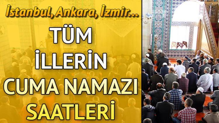 İstanbul'da cuma namazı saat kaçta? İşte il il cuma namazı saatleri