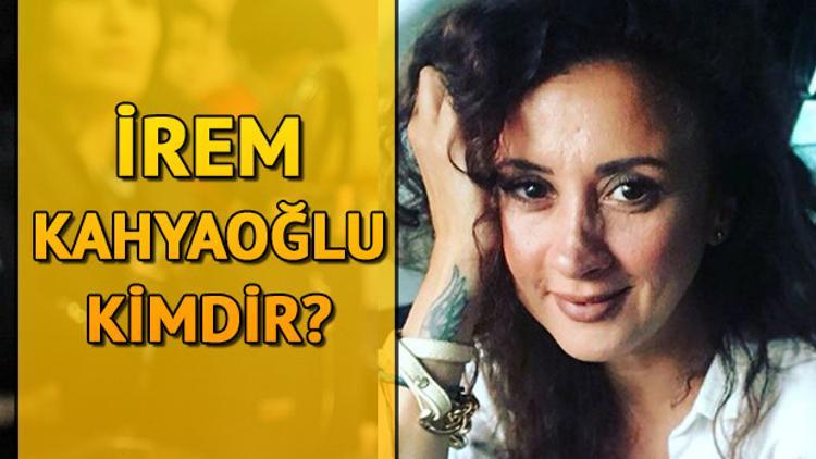 İrem Kahyaoğlu kimdir ve kaç yaşında? Hangi dizilerde oynadı?