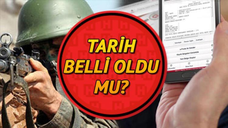 99/4 celp dönemi askerlik yerleri ne zaman belli olacak?