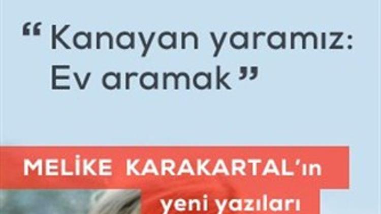Kanayan yaramız: Ev aramak