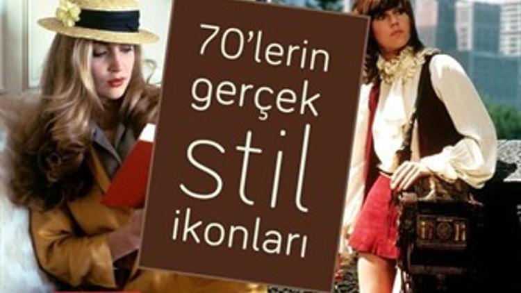 70'lerin Gerçek Stil İkonları