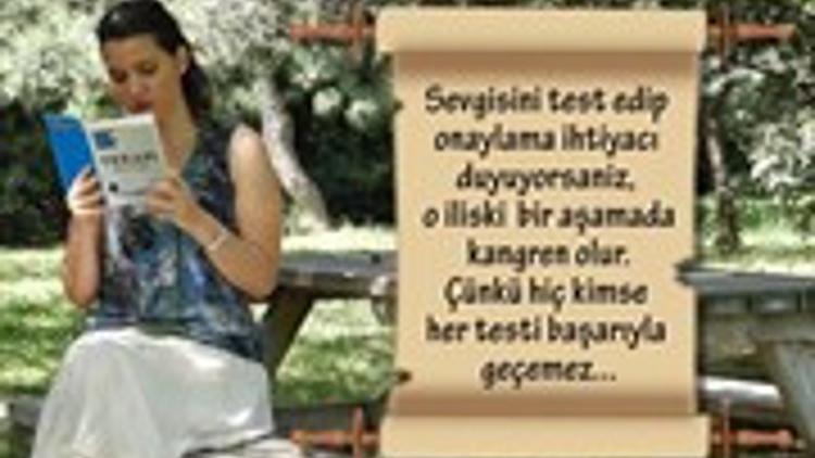 Karşınızdakinin Sevgisini Teste Tabi Tutmayın!