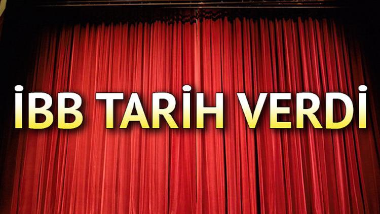 İBB Şehir Tiyatroları ne zaman açılacak? İBB yeni sezon için tarih verdi