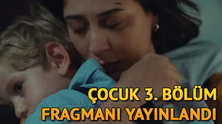 Çocuk 3. bölüm fragmanı yayınlandı! Asiye'den dönüşü olmayan plan!