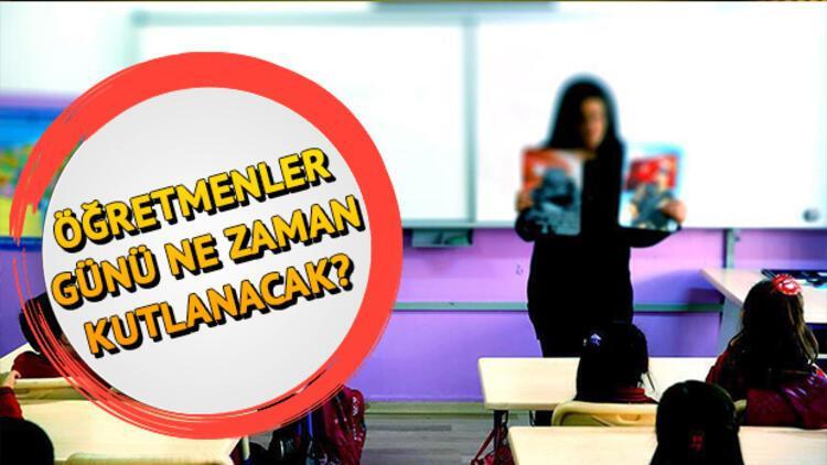 2019 Öğretmenler Günü ne zaman?