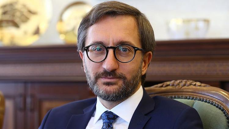 Fahrettin Altun: Türkiye, artık bir dakika bile bekleyemez