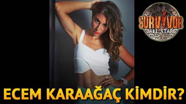 Ecem Karaağaç kimdir ve kaç yaşında? Survivor'da da yarışmıştı!
