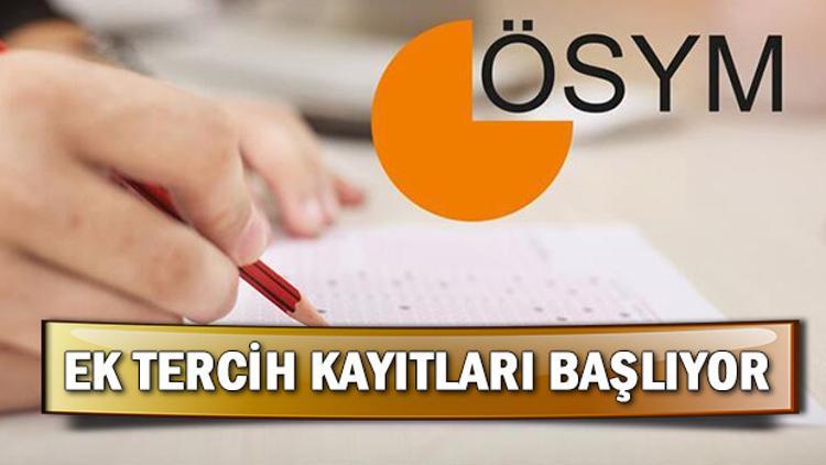 DGS ek tercih üniversite kayıtları ne zaman?