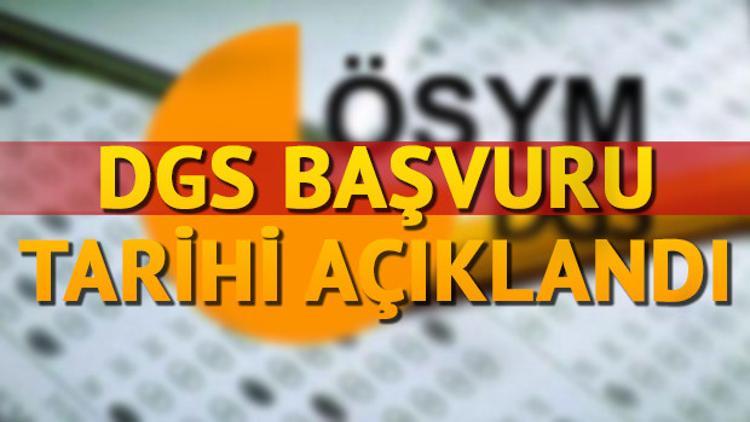 2020 DGS ne zaman yapılacak? 2020 DGS başvurusu ne zaman?