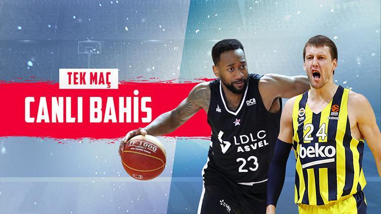 Fenerbahçe, ASVEL'e konuk oluyor! iddaa'da oynanması gereken...