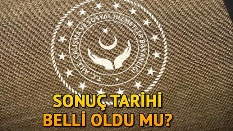 KPSS-2019/6 Aile ve Sosyal Politikalar Bakanlığı sözleşmeli personel başvuru sonuçları ne zaman açıklanacak?
