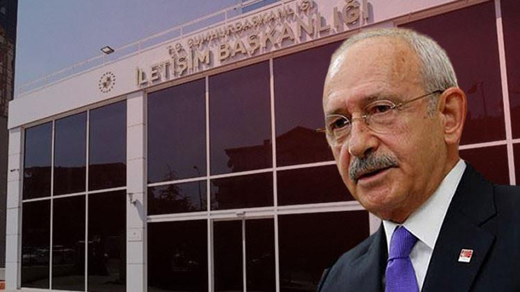 Son dakika haberi: İletişim Başkanlığı'ndan Kılıçdaroğlu'na yanıt