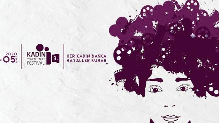 3. Kadın Yönetmenler Film Festivali Programı belli oldu