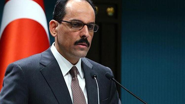 Sözcü Kalın’dan teyakkuz vurgusu