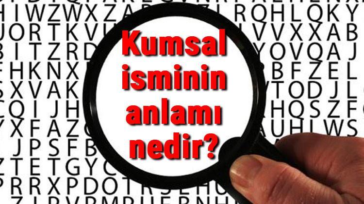 Kumsal isminin anlamı nedir? Kumsal ne demek