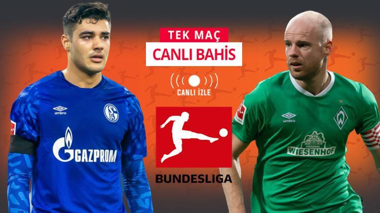 Schalke kötü gidişe Bremen karşısında dur diyebilecek mi? iddaa'da galibiyetlerine...
