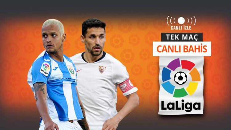 La Liga'da günün en kritik maçlarından biri! Leganes, Sevilla karşısında da kazanamazsa...