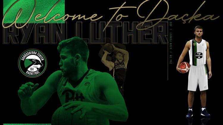 Darüşşafaka Tekfen, Ryan Luther'i transfer etti