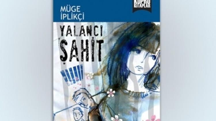 Müge İplikçi'den Yalancı Şahit