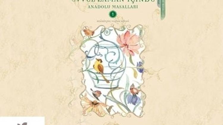 Evvel Zaman İçinde Anadolu Masalları