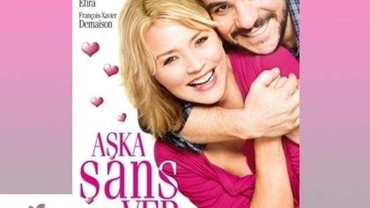 “Aşka Şans Ver” Sinemalarda