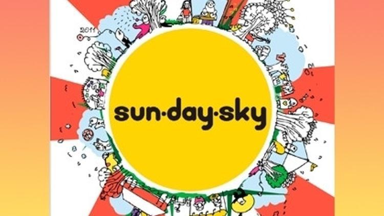 sun.day.sky Festivali Başlıyor