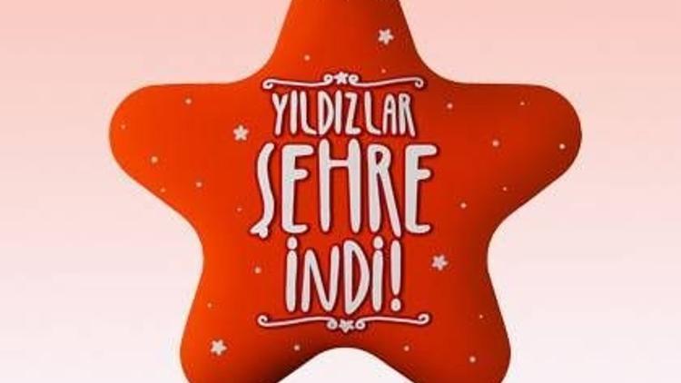 Yıldızlar Şehre İndi!