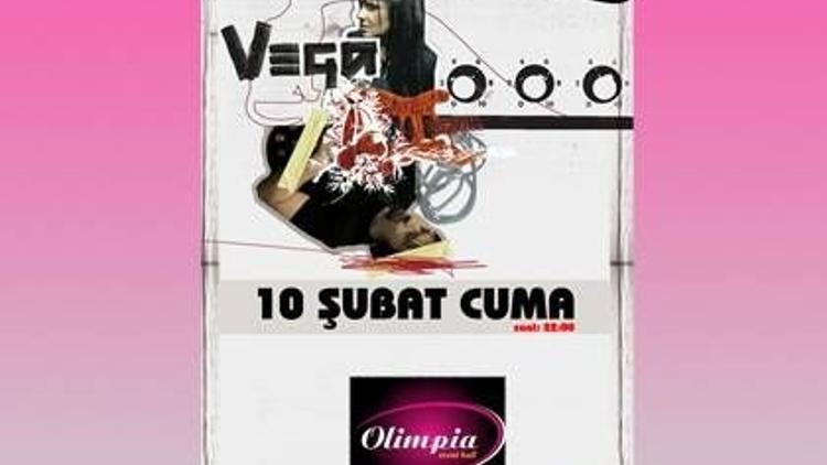 Vega konseri ile müziğe doyacaksınız!