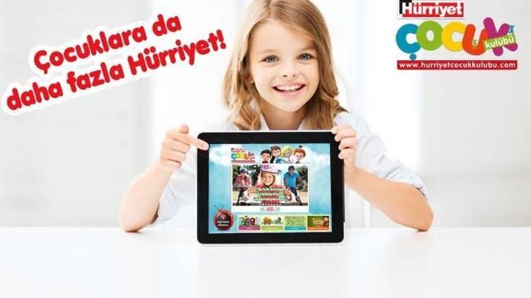 Çocuğunuz için de bir Hürriyet var!