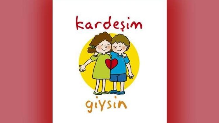 Dolapta beklemesin, kardeşim giysin!