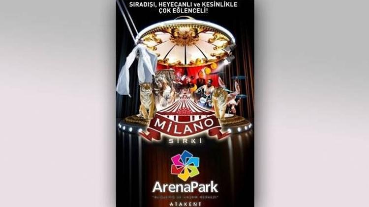 Ailece eğlenceye doyacaksınız: Milano Sirki