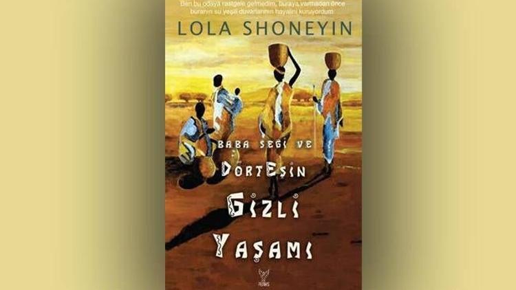 “Baba Segi ve Dört Eşin Gizli Yaşamı”