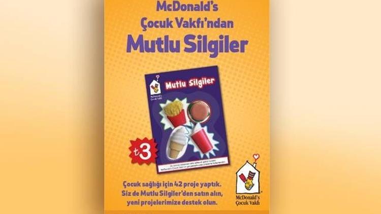 McDonald’s Çocuk Vakfı yararına ''Mutlu Silgiler''