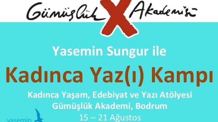 Yasemin Sungur ile Bodrum'da yazı kampı!