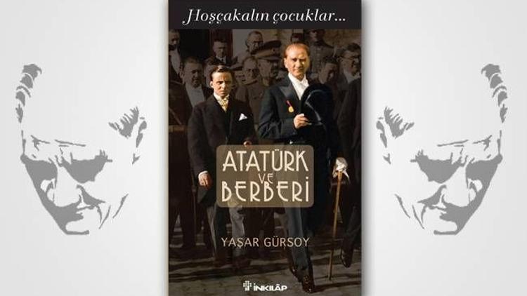 Atatürk, usturamın ucundaydı!