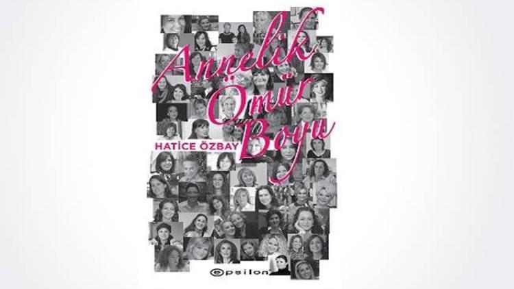 Annelik serüvenini bu kitapta öğreneceksiniz