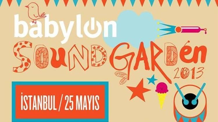 Babylon Soundgarden için geri sayım başladı