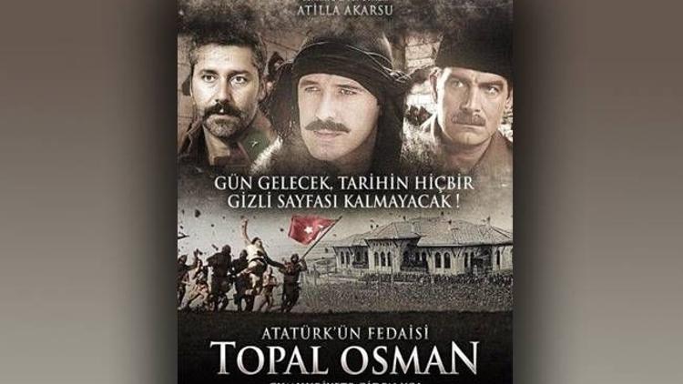 ''Atatürk’ün Fedaisi Topal Osman'' sinemalarda!