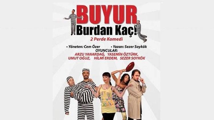 2013'ün en çılgın komedisi: Buyur Burdan Kaç