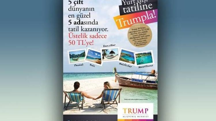 Yaz tatiliniz Trump Towers'tan!